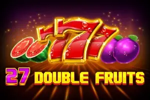 27 Double Fruits