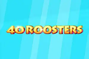 40 Roosters