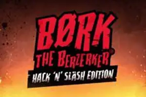 Bork The Berzerker: Hack n Slash