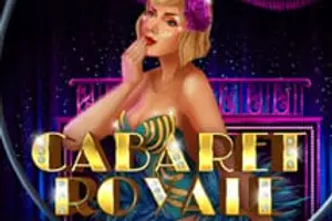 Cabaret Royale