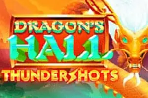 Dragons Hall Thundershots
