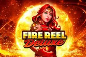 Fire Reel Deluxe