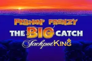 Fishin' Frenzy Megaways The Big Catch Jackpot King