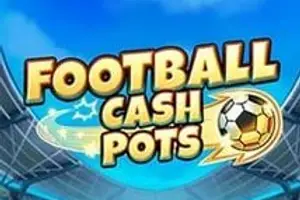 Football Cash Pots