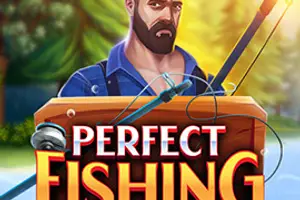 Perfect Fishing