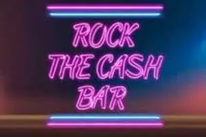 Rock the Cash Bar