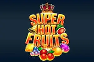 Super Hot Fruits