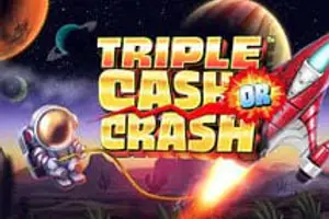 Triple Cash or Crash