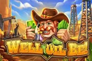 Well Oil Be